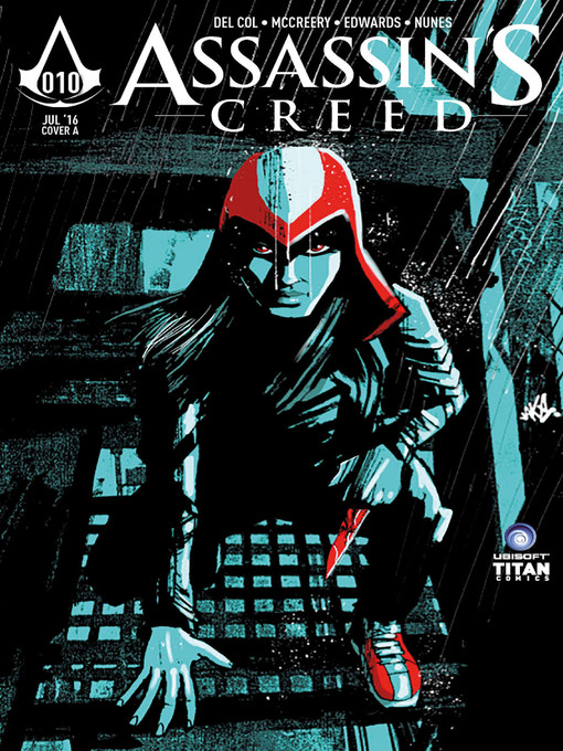 Title details for Assassin's Creed (2015), Issue 10 by Anthony Del Col - Available
